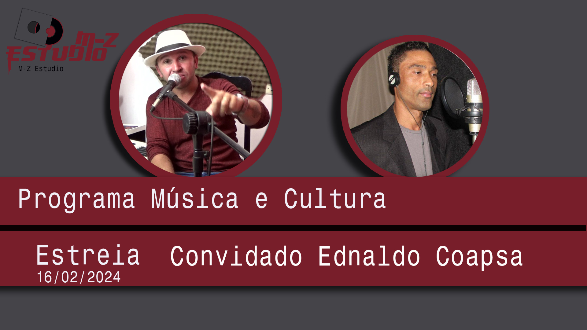 Programa musica e cultura EP 1 (Ednaldo Coapsa)